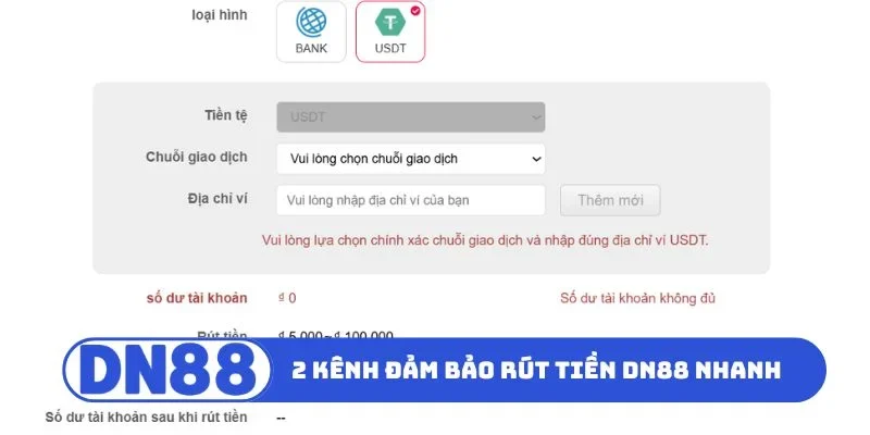 Chi tiết 2 kênh đảm bảo rút tiền DN88 nhanh